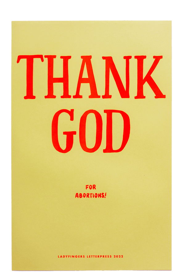 Thank God For Abortions (Set of 15)