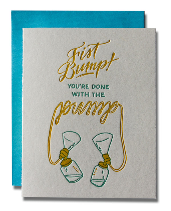 Fist Bump - You're Done With The Pump!